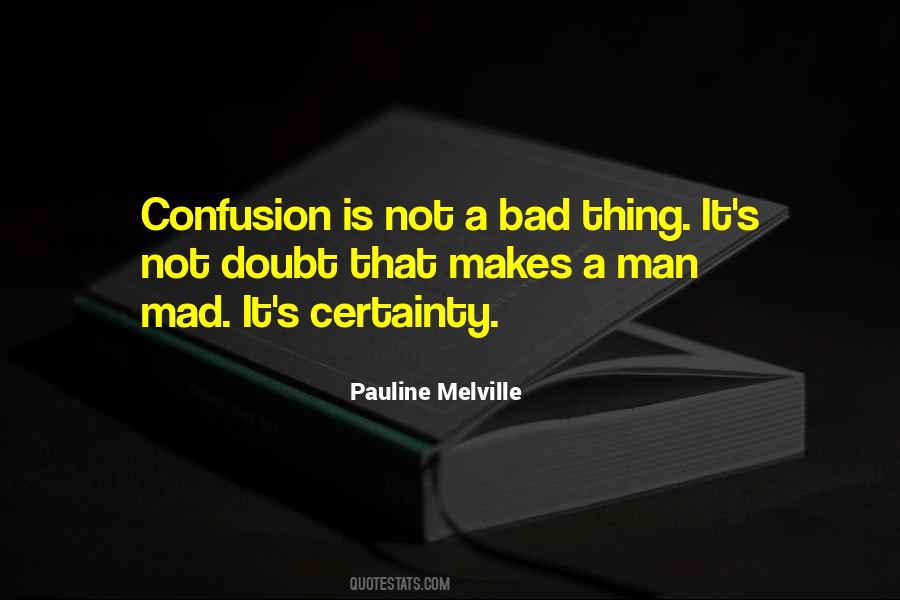Pauline Melville Quotes #1118032