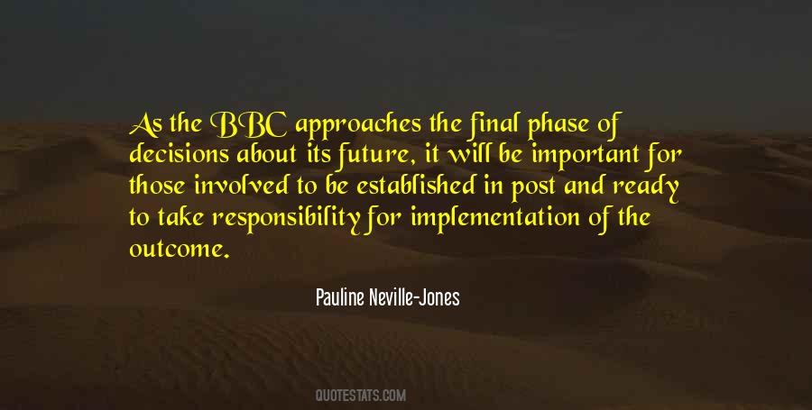 Pauline Neville-Jones Quotes #1468625