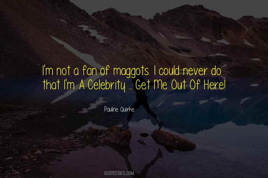 Pauline Quirke Quotes #821157