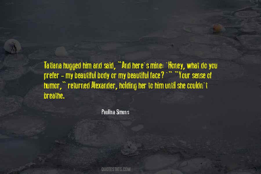 Paullina Simons Quotes #1252916