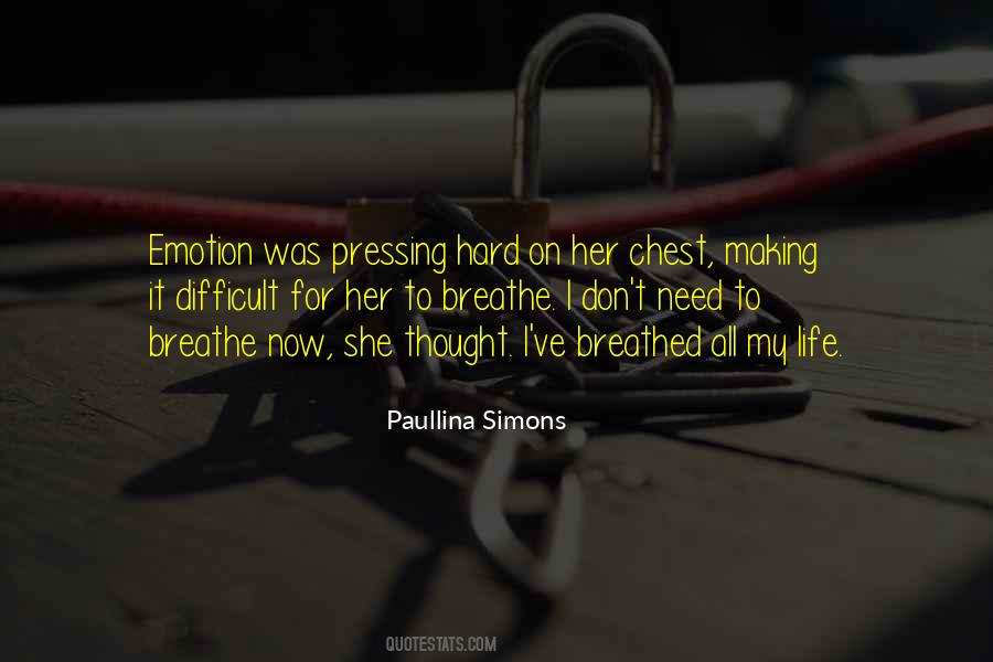 Paullina Simons Quotes #705812