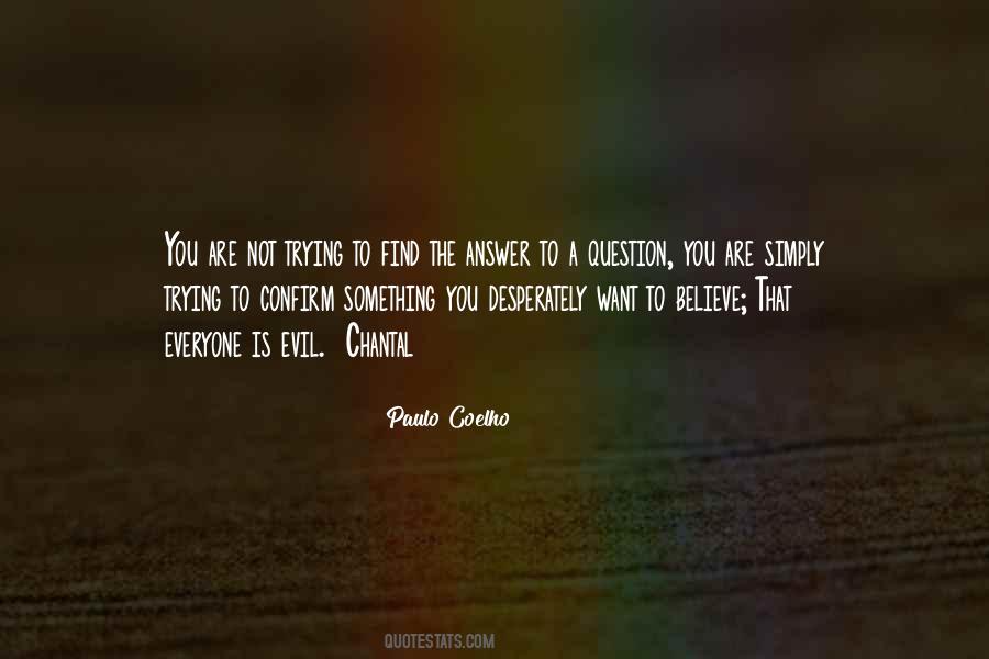 Paulo Coelho Quotes #693240