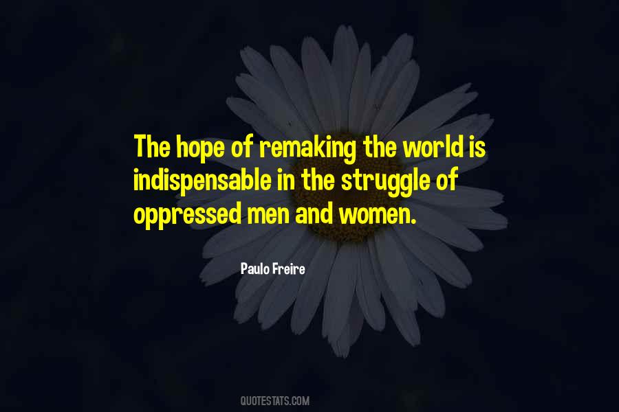 Paulo Freire Quotes #1345884
