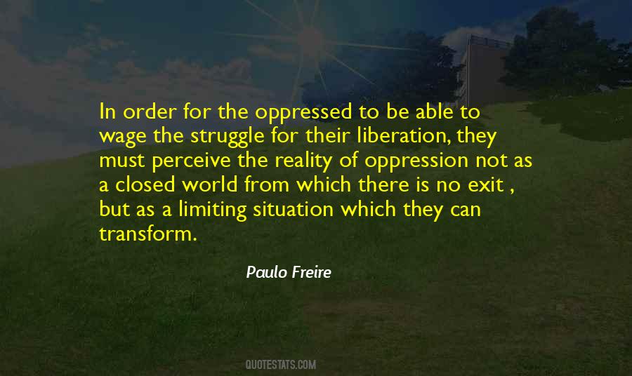Paulo Freire Quotes #1400894