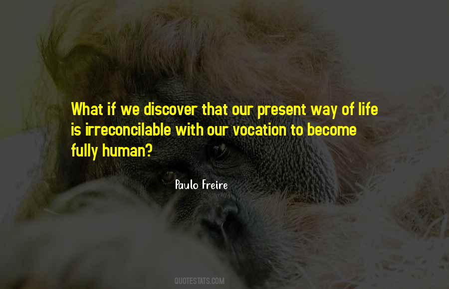 Paulo Freire Quotes #1586344