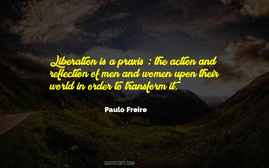 Paulo Freire Quotes #1699444