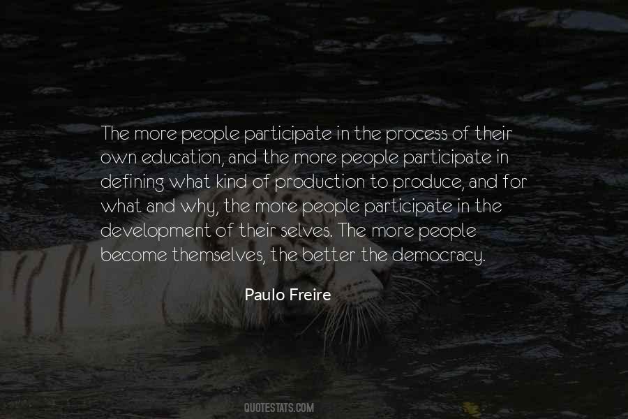 Paulo Freire Quotes #1702545