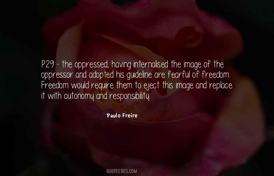 Paulo Freire Quotes #186497