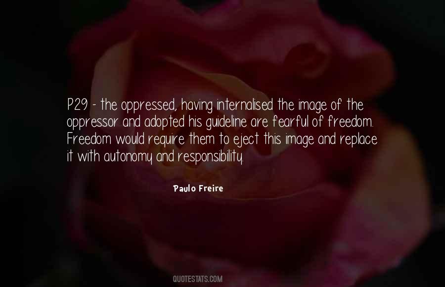 Paulo Freire Quotes #186497