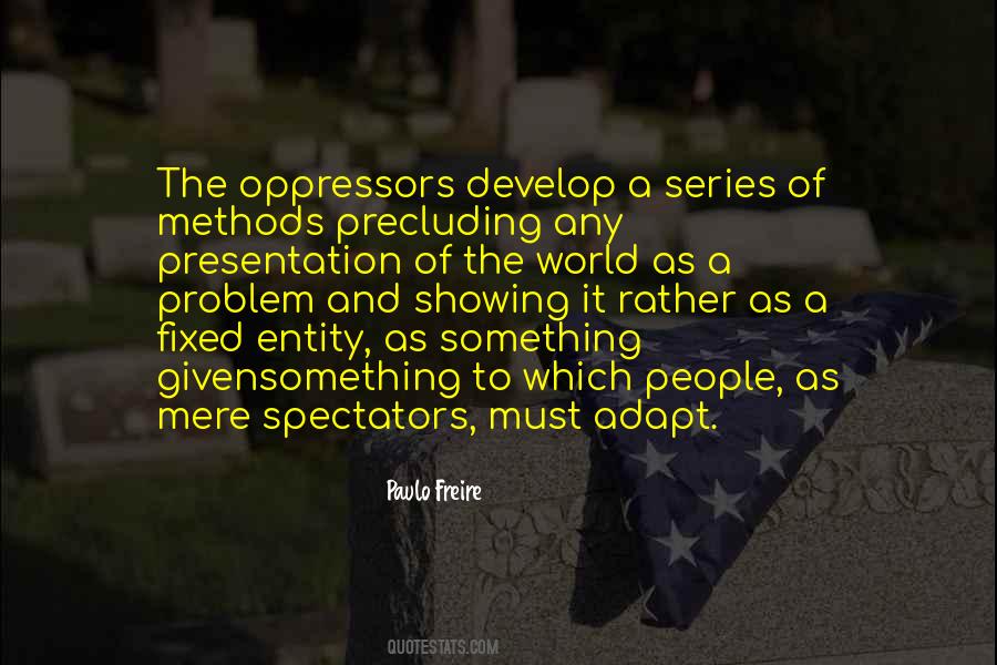 Paulo Freire Quotes #724476