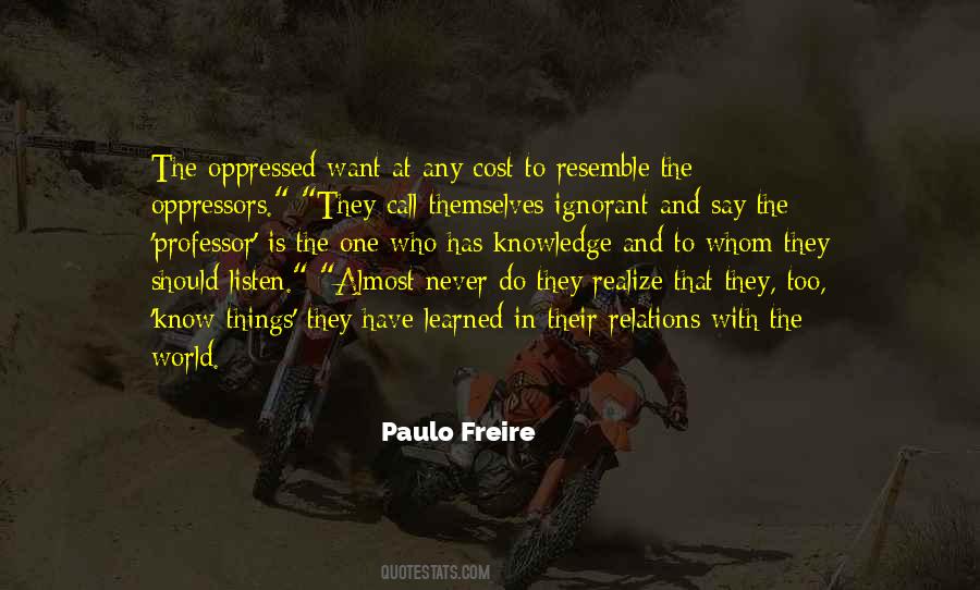 Paulo Freire Quotes #748320