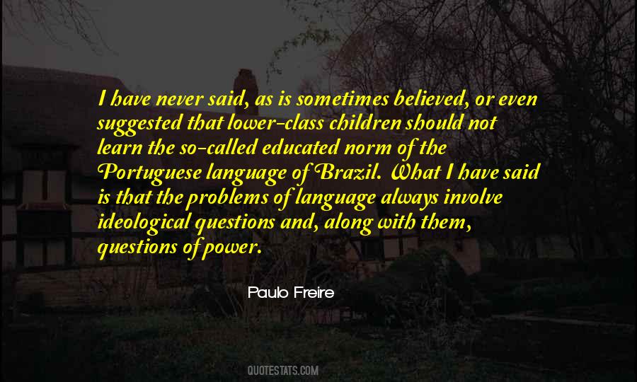 Paulo Freire Quotes #768296