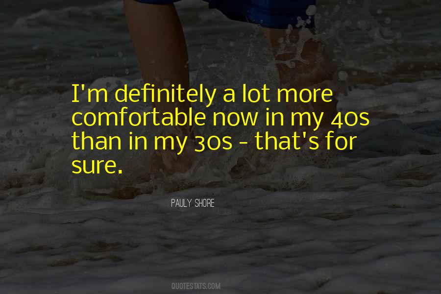 Pauly Shore Quotes #1237394