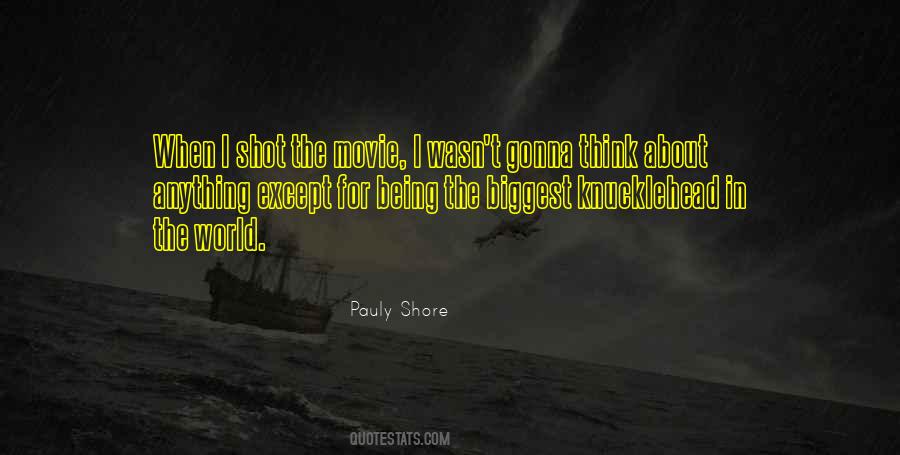 Pauly Shore Quotes #980486