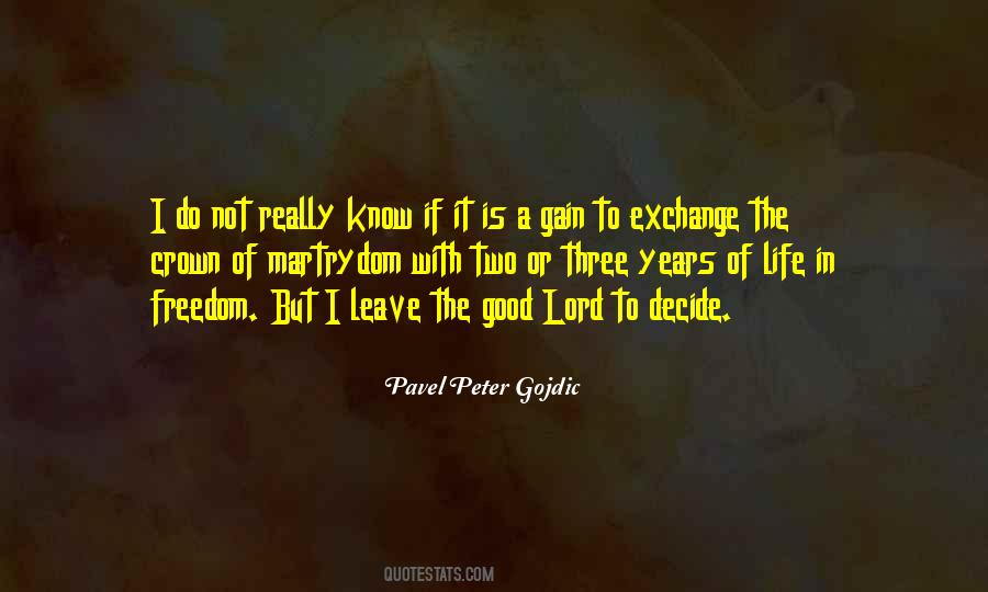 Pavel Peter Gojdic Quotes #823667