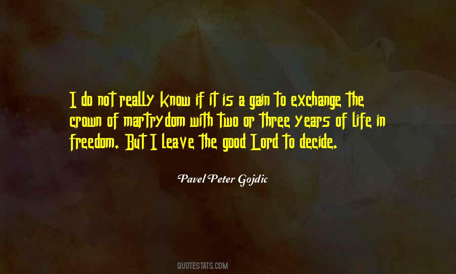Pavel Peter Gojdic Quotes #823667 Pavel Peter Gojdic Quotes #823667