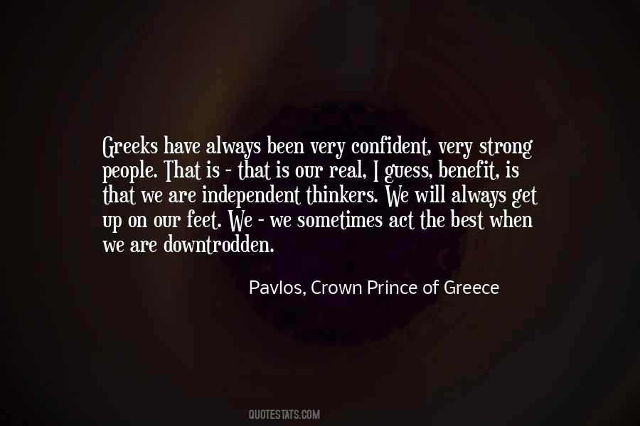 Pavlos, Crown Prince Of Greece Quotes #1690474