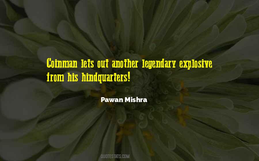 Pawan Mishra Quotes #1280064