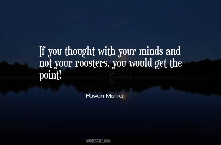 Pawan Mishra Quotes #1510657