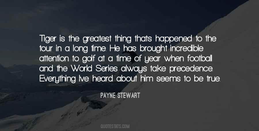 Payne Stewart Quotes #1244394