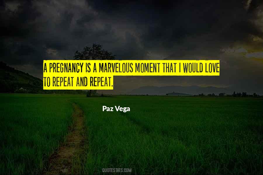 Paz Vega Quotes #749570