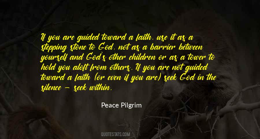 Peace Pilgrim Quotes #1463577