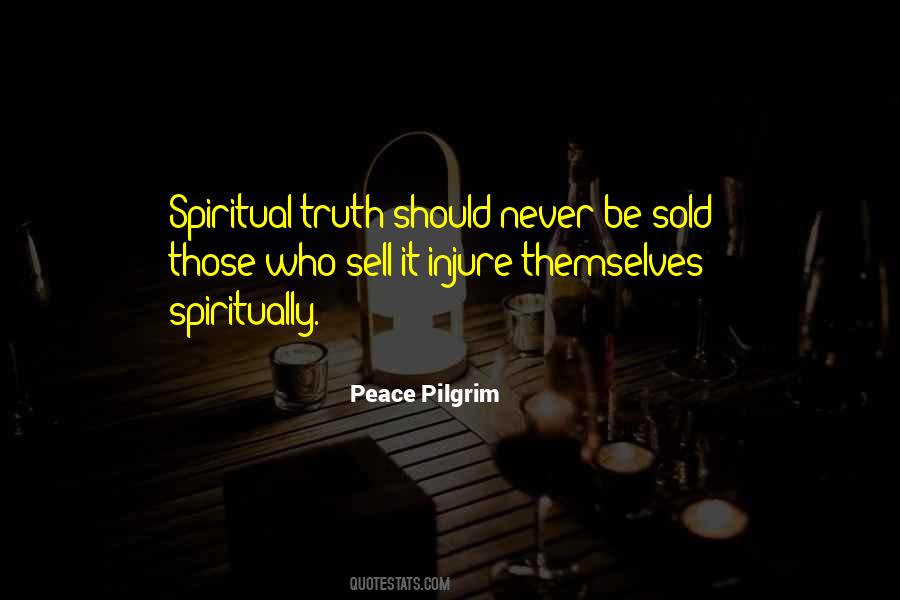 Peace Pilgrim Quotes #1544757