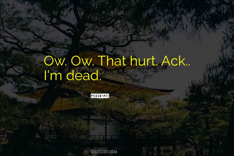 Peach-Pit Quotes #1040917