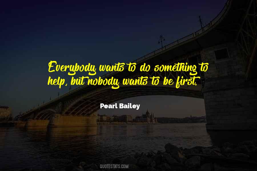 Pearl Bailey Quotes #1779353