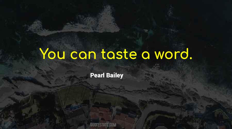 Pearl Bailey Quotes #781479