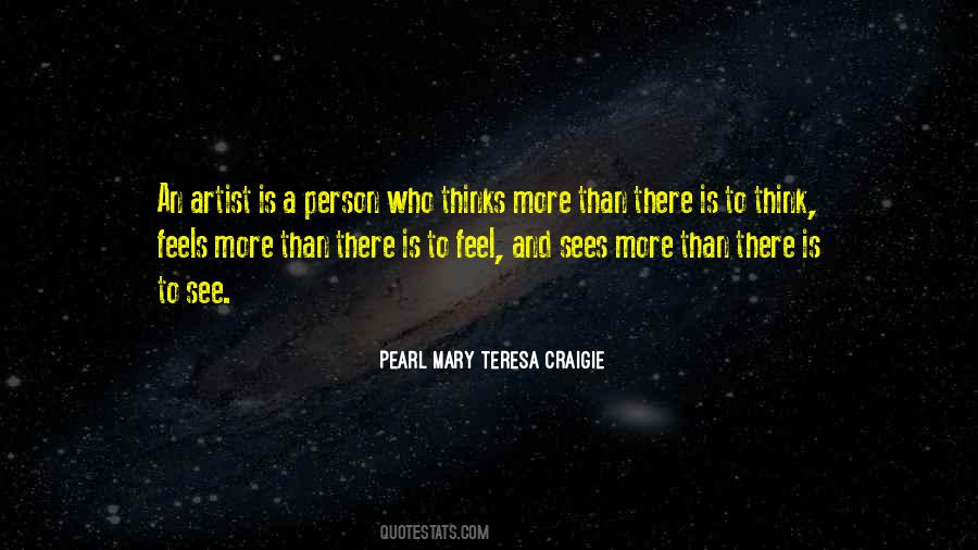 Pearl Mary Teresa Craigie Quotes #824766