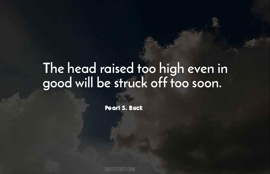 Pearl S. Buck Quotes #1261029