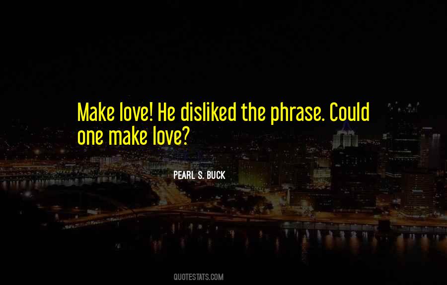 Pearl S. Buck Quotes #1460508