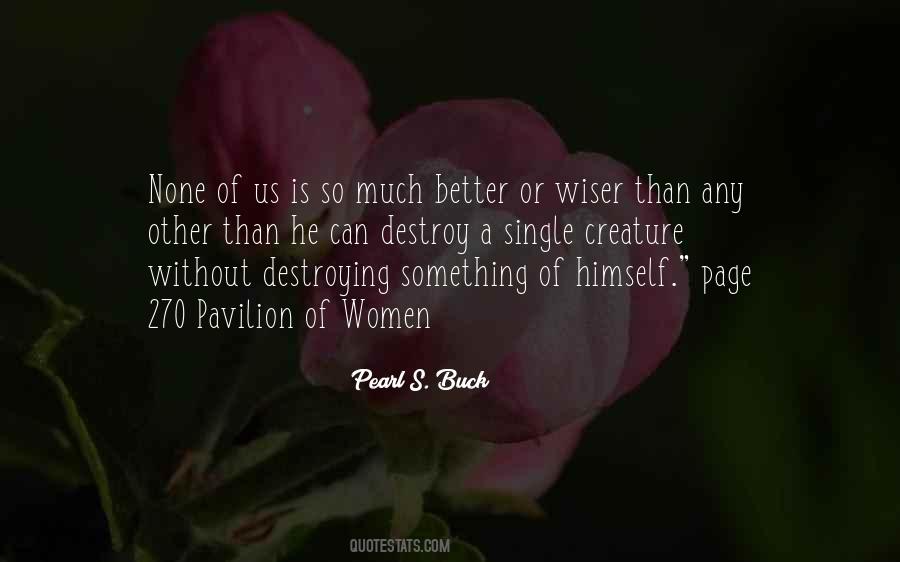 Pearl S. Buck Quotes #1512477