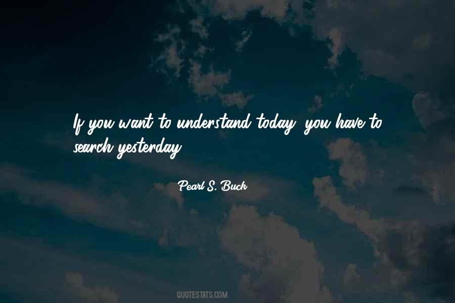 Pearl S. Buck Quotes #152721