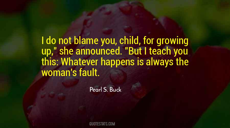 Pearl S. Buck Quotes #1583394