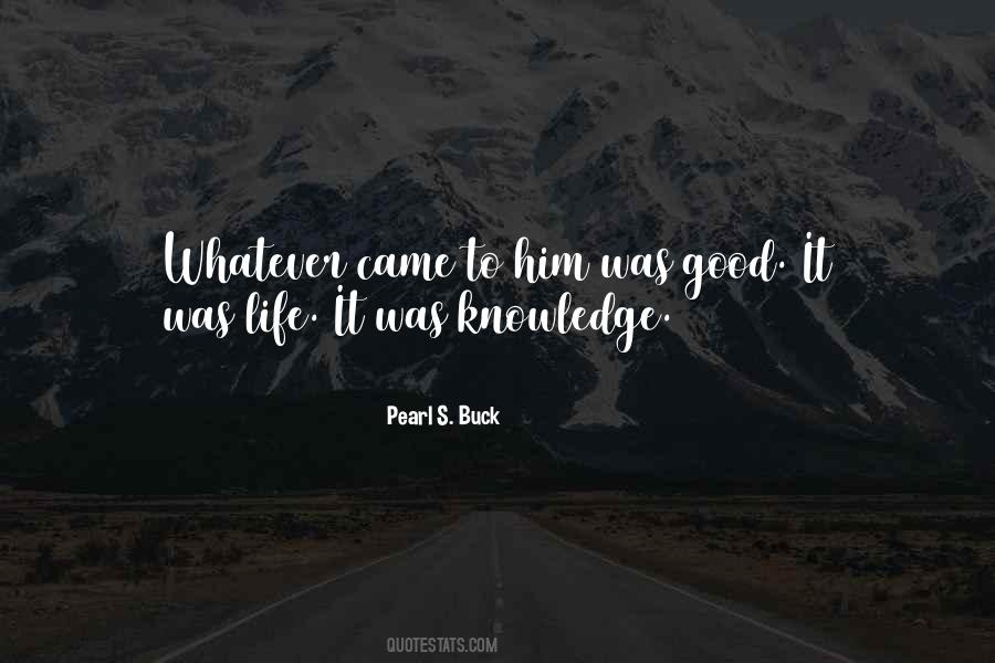 Pearl S. Buck Quotes #405395