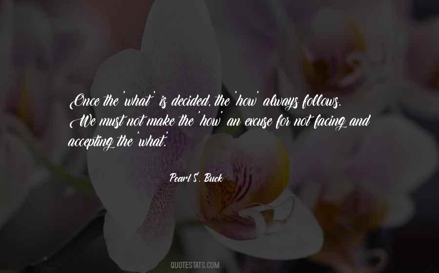 Pearl S. Buck Quotes #422615