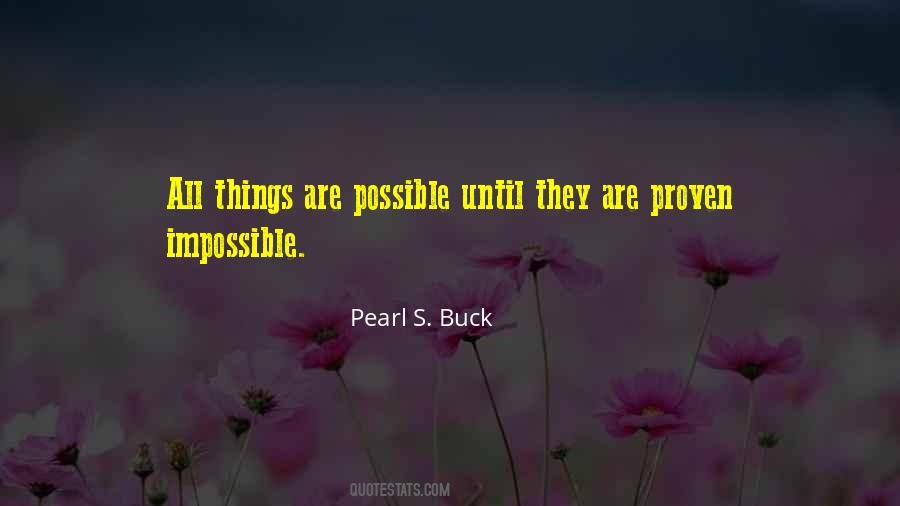 Pearl S. Buck Quotes #472352