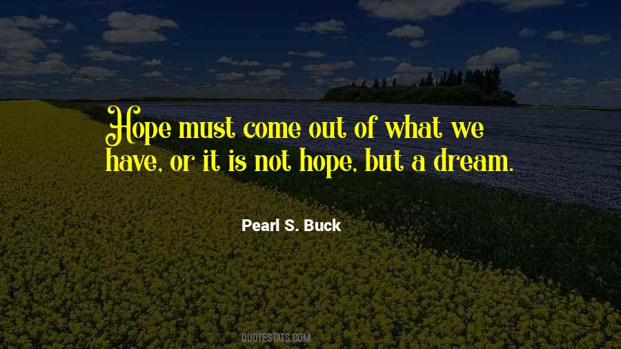 Pearl S. Buck Quotes #926566