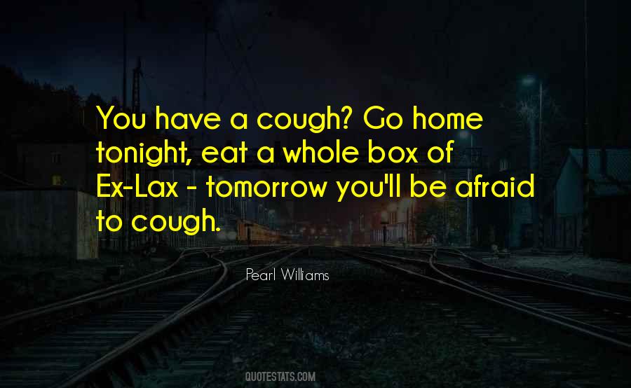 Pearl Williams Quotes #488165 Pearl Williams Quotes #488165