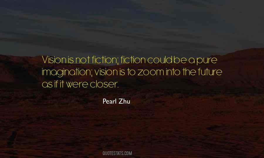 Pearl Zhu Quotes #768700