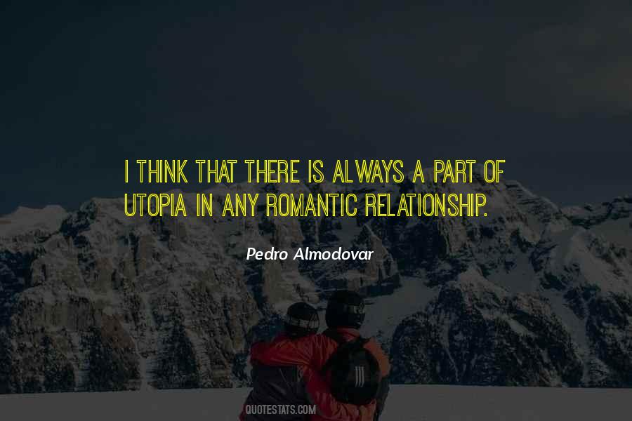 Pedro Almodovar Quotes #691067