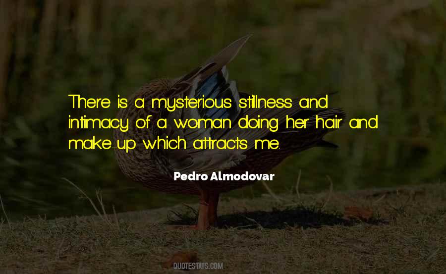 Pedro Almodovar Quotes #84621