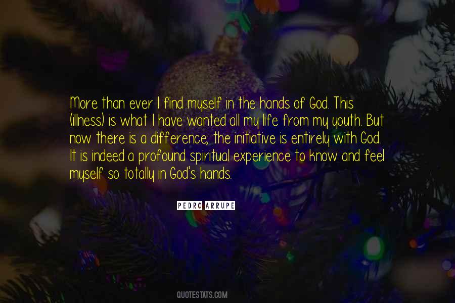 Pedro Arrupe Quotes #1313843