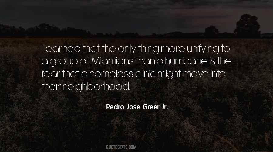 Pedro Jose Greer Jr. Quotes #816103