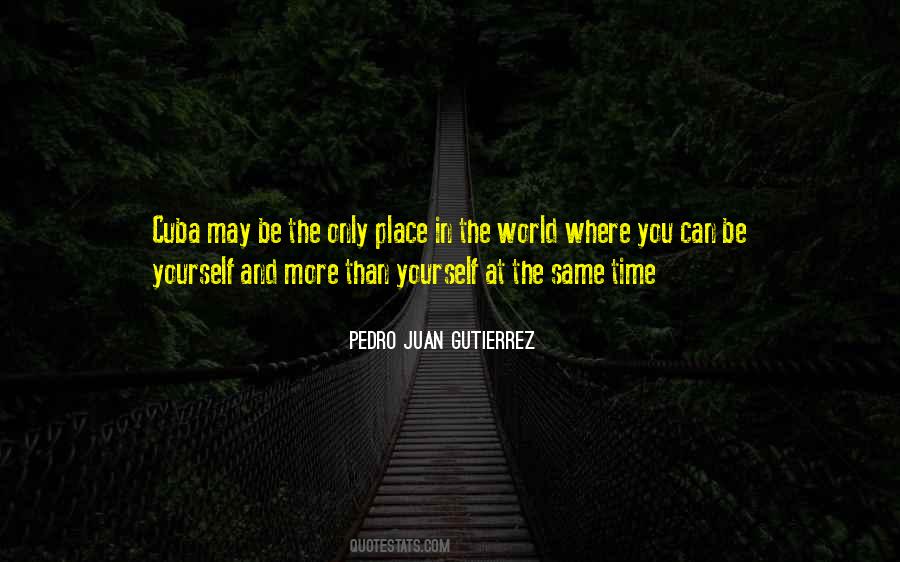 Pedro Juan Gutierrez Quotes #1324699