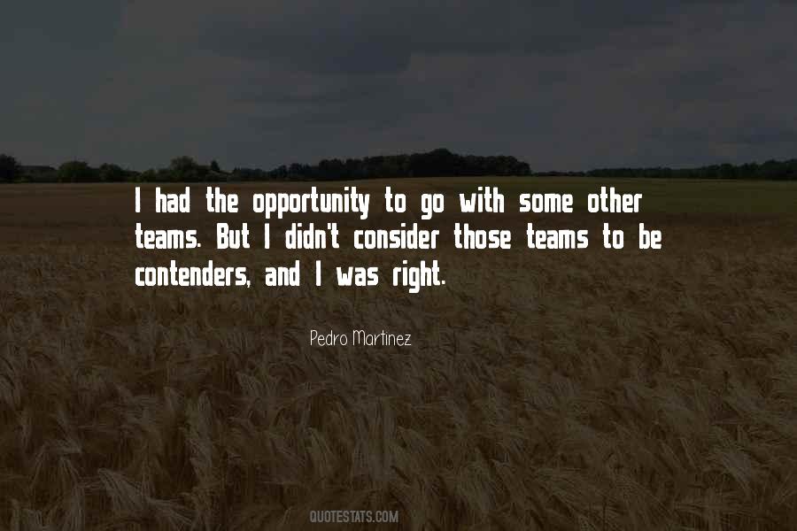 Pedro Martinez Quotes #1337049