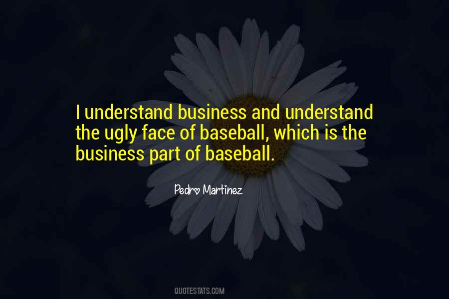 Pedro Martinez Quotes #1755496