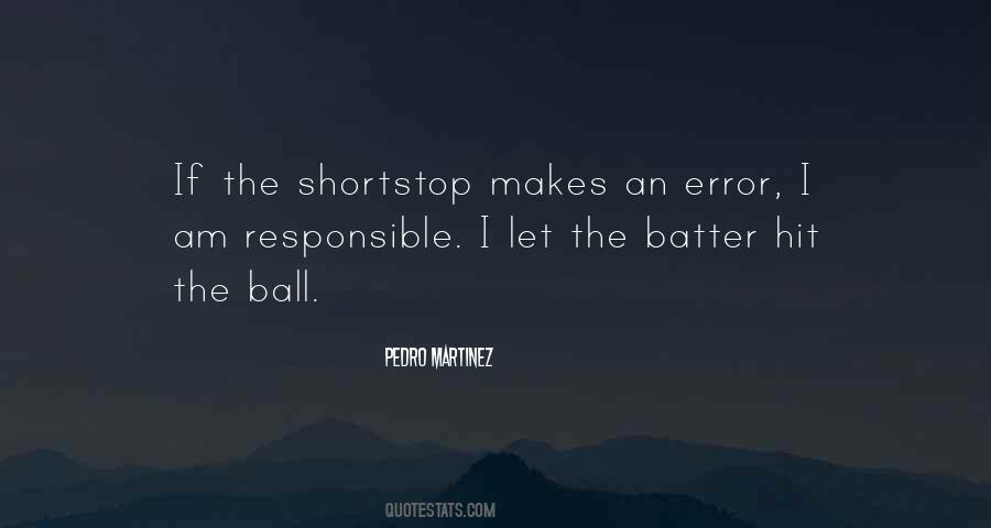 Pedro Martinez Quotes #688873